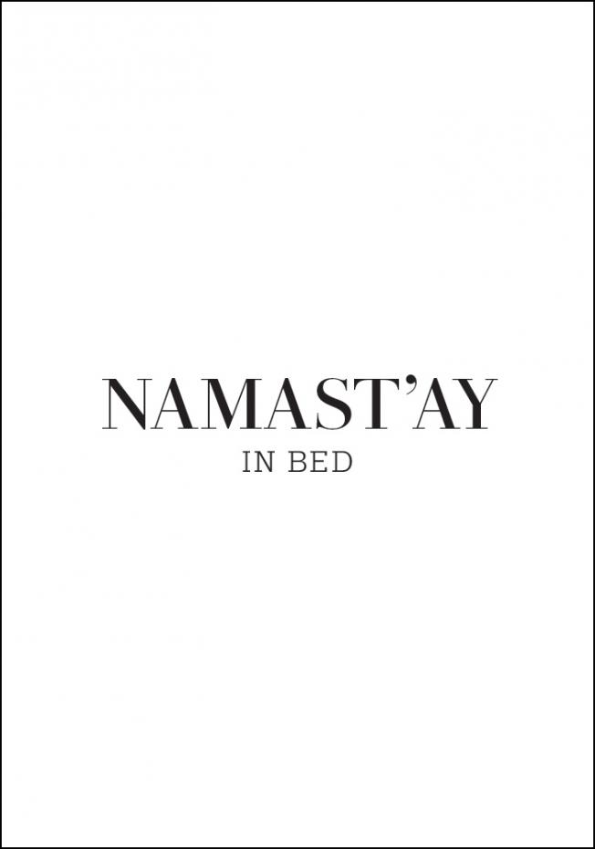 namast'ay in bed