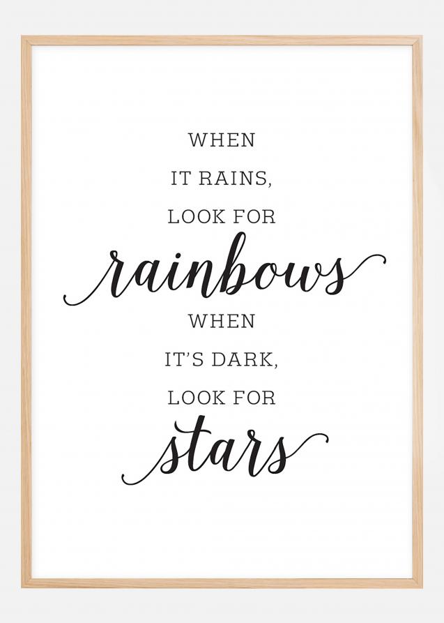 When it rains, look for rainbows Juliste