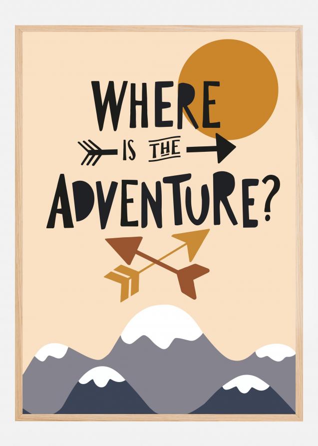 Where Is the Adventure Juliste