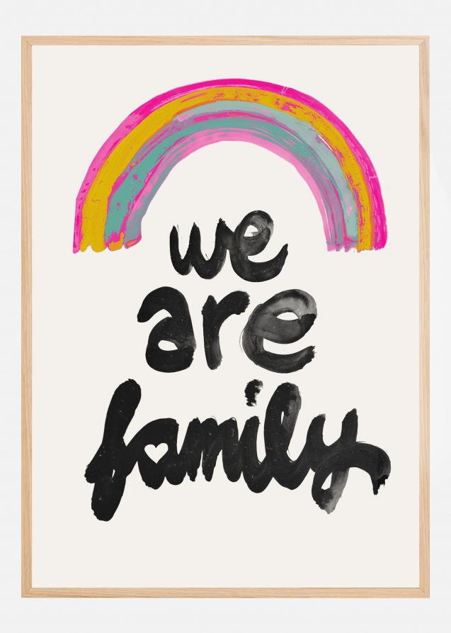 We Are Family Juliste