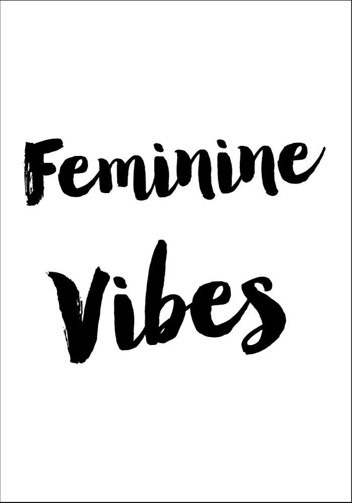 Feminine Vibes