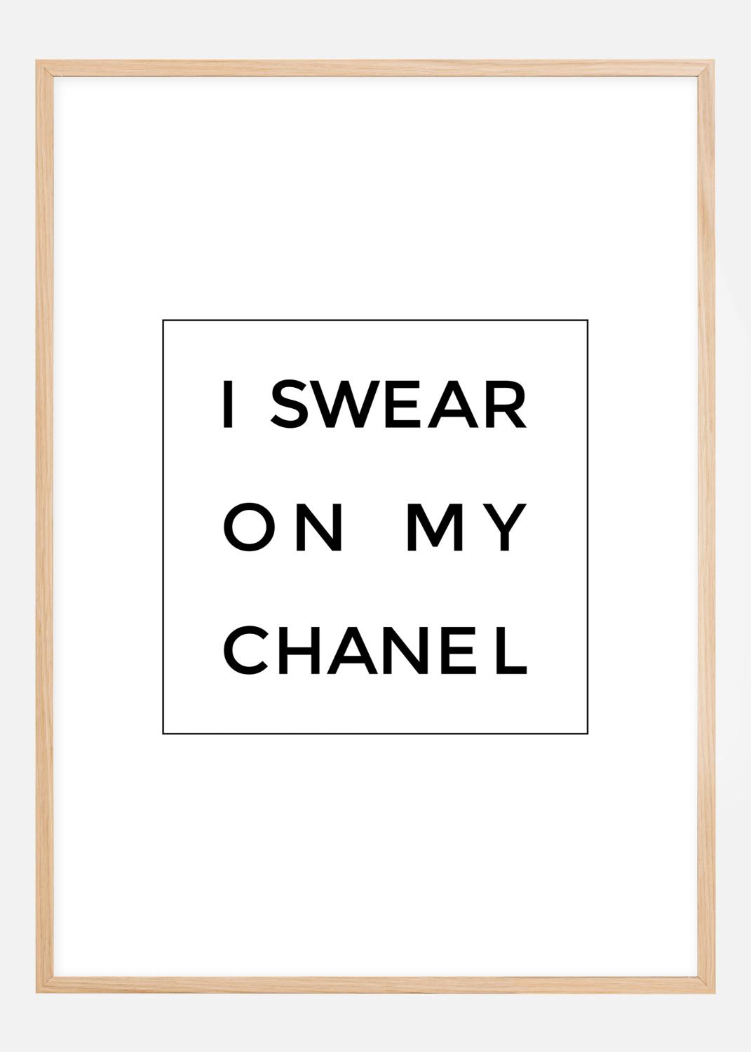 Product Image for I swear on my chanel Juliste (21x29.7 cm (A4))